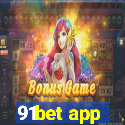 91bet app